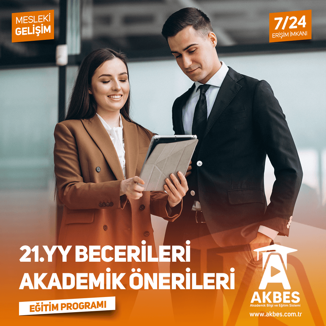 21. yy Becerileri Akademik Önerileri Eğitim Programı