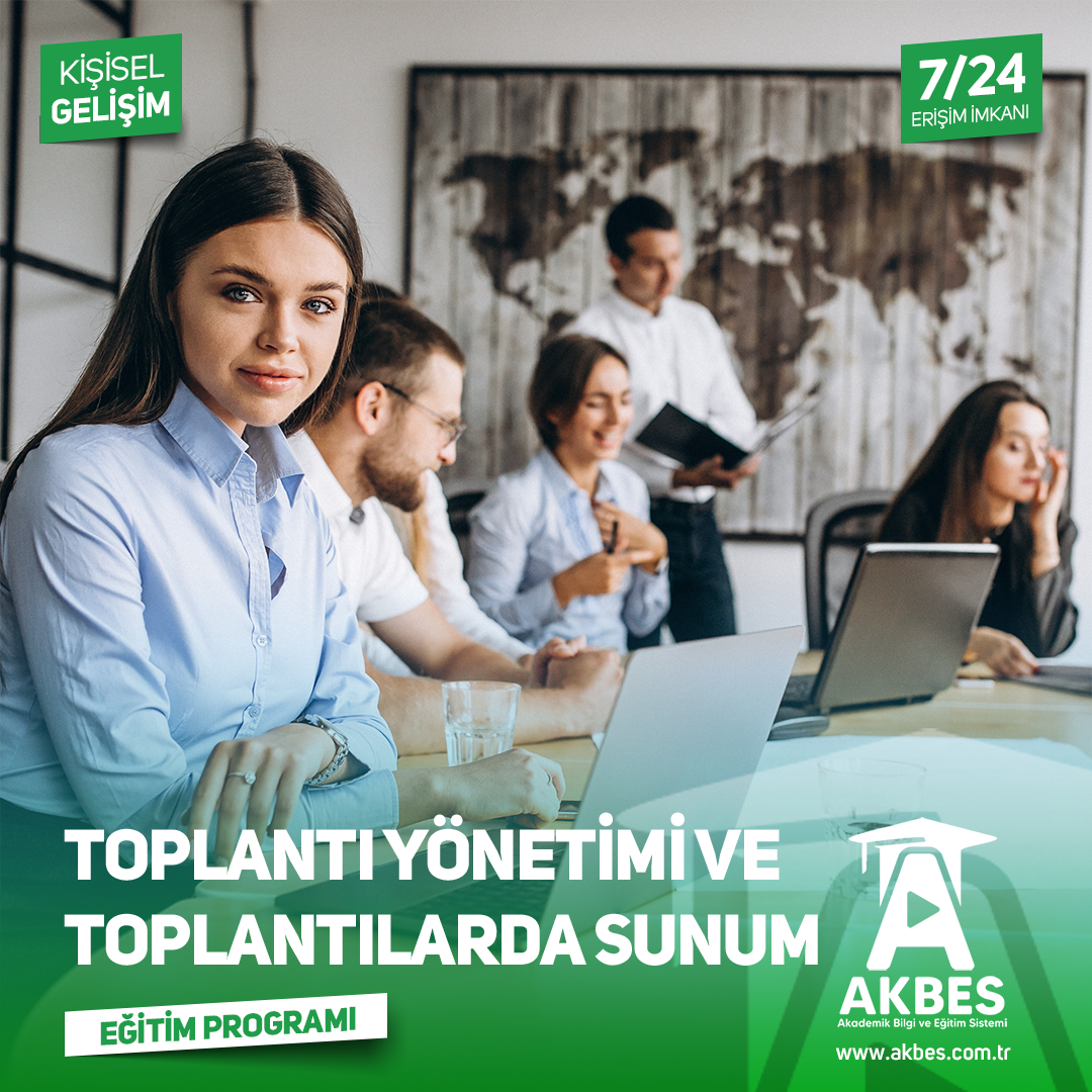 Toplantı Yönetimi ve Toplantılarda Sunum Eğitim Programı