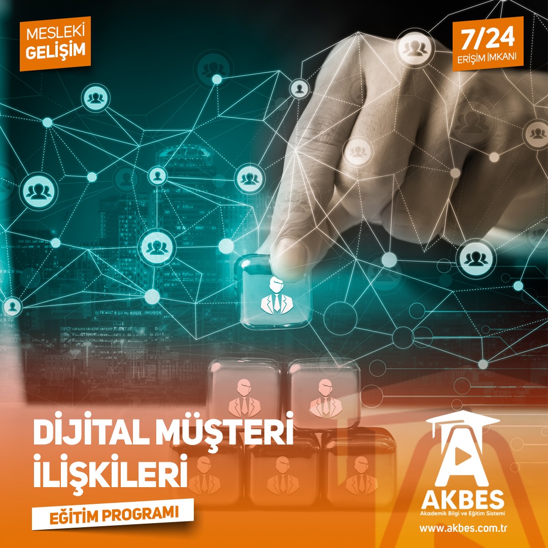 Dijital Müşteri İlişkileri Eğitim Programı