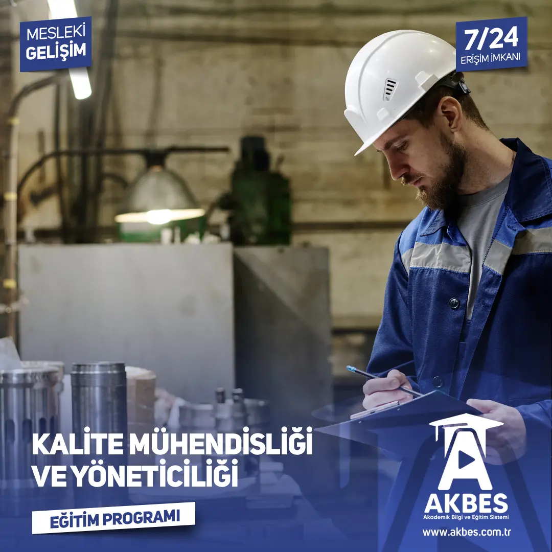 Kalite Mühendisliği ve Yöneticiliği Eğitim Programı
