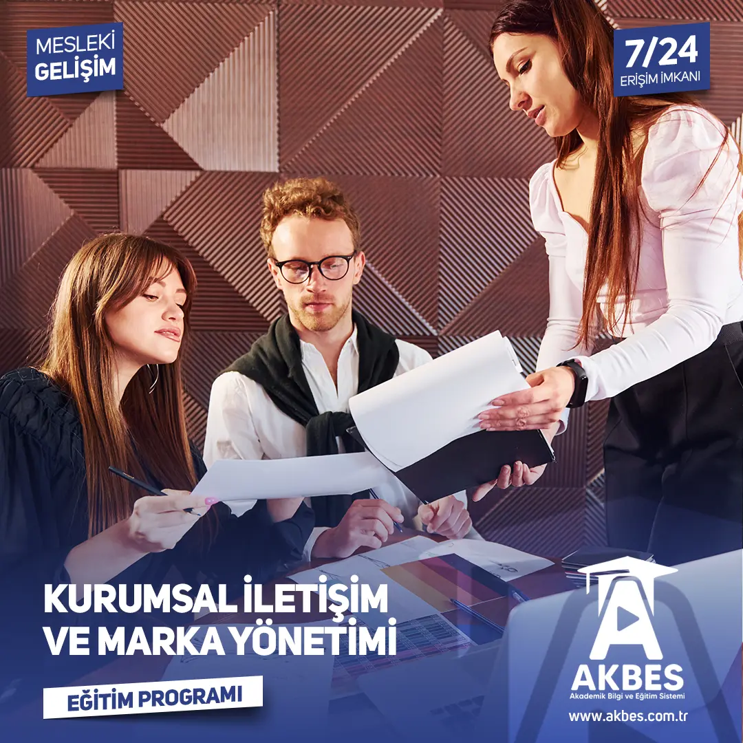 Kurumsal İletişim ve Marka Yönetimi