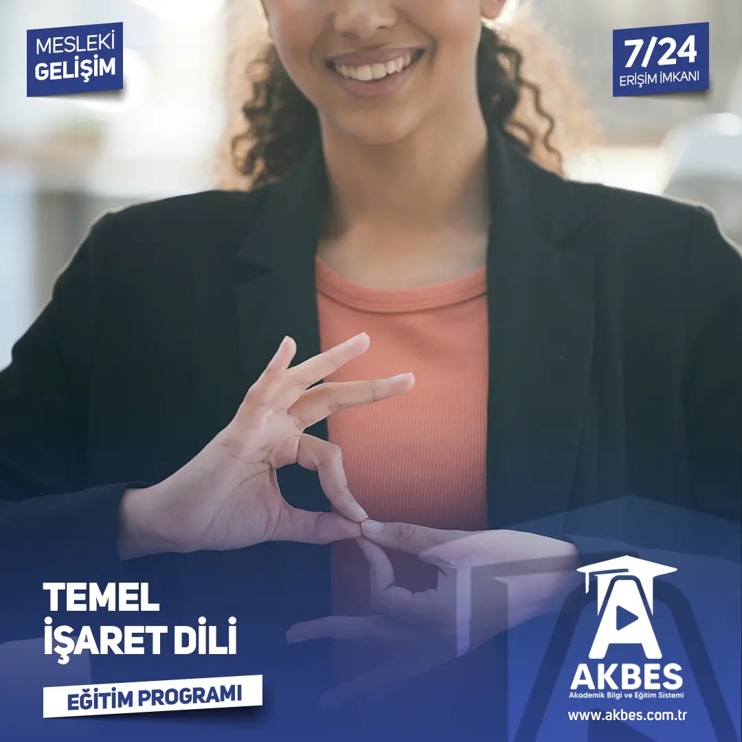 İşaret Dili Eğitim Programı (Temel Eğitim Eğitim Programı)